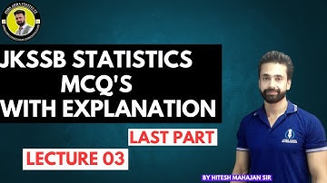 Last Part Of JKSSB Statistics MCQ