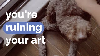 4 ways to rescue your art from yourself