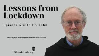 Lessons from Lockdown - Episode 5