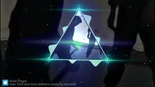 Download lagu dear God slow bass remix π΅π