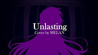 Video thumbnail of "【MELAN】Unlasting/ Lisa『Cover Español』"