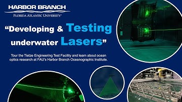 Developing & Testing Underwater Lasers at FAU