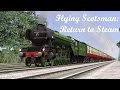Flying Scotsman: Return to Steam
