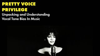 Pretty Voice Privilege: Unpacking and Understanding Vocal Tone Bias