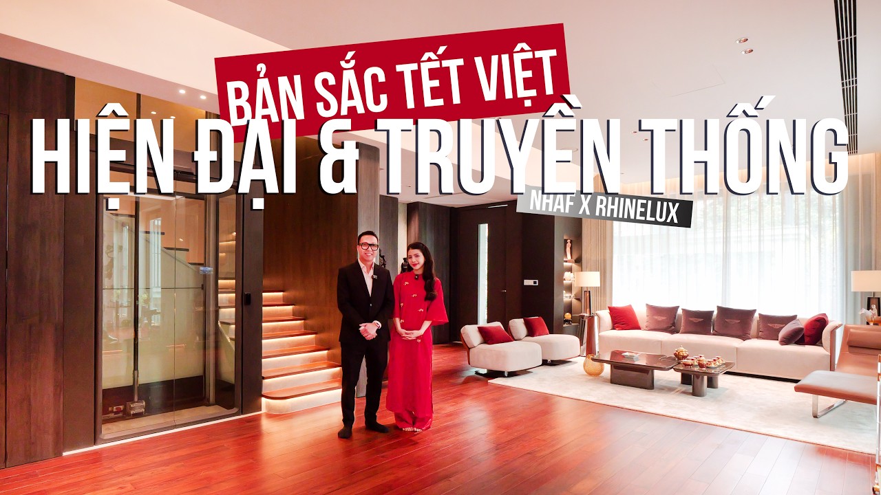 BẢN SẮC TẾT VIỆT Bên Trong Biệt Thự 450m2 Kết Hợp 