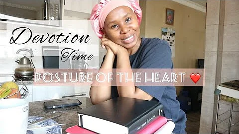 Devotion | Posture of the Heart | Zinhle Radebe