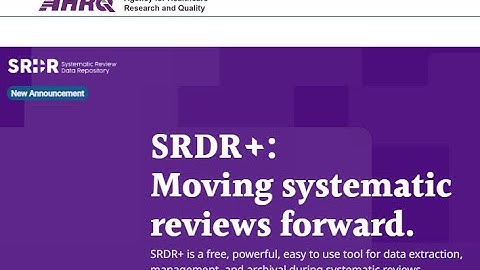 Getting Started in AHRQ Systematic Review Data Repository