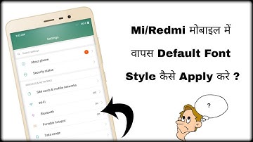 Mi/Redmi Mobile Me Default Font Style Kaise Apply Kare || By Dainik Tricks