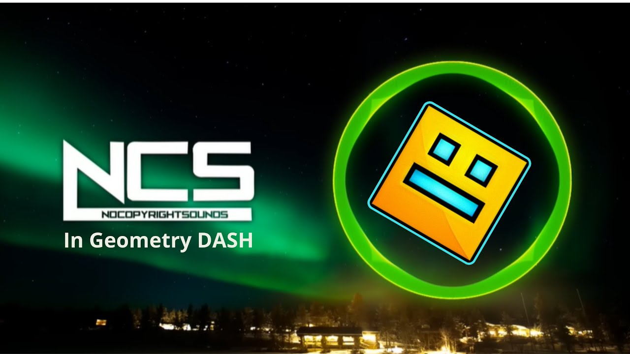 NCS in GEOMETRY DASH - YouTube