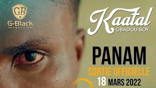 Kaatal - Panam (Clip Officiel Teaser)