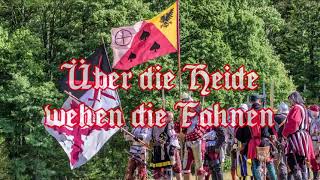 Über Die Heide Wehen Die Fahnen - German Landsknecht Song English Translation
