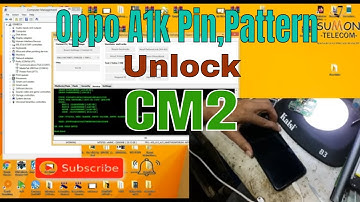 Oppo A1K CPH1923 Hard Reset/Pattern Unlock/Password Remove.Infinity CM2 Dongle