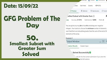 Smallest Subset with Greater Sum || C++ || GFG Daily Problem