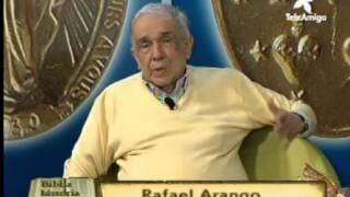 rafael  arango biblia    historia   y   profesia  la  verda  y  libertad  30 01 2016 07 33 48 a m