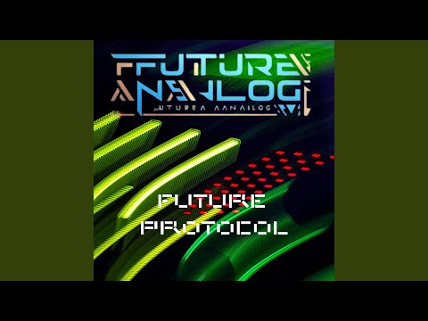 Смотреть «Future Protocol» на YouTube Смотреть «Future Protocol» на YouTube