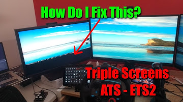 ATS & ETS2 How To Setup Triple Screens & Error Fixes 2024.