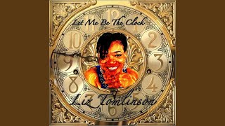 Let Me Be the Clock