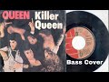 Killer queen  queen  bass cover with tabs