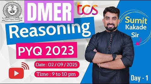 DMER - Reasoning PYQ Session By Sumit Kakade Sir