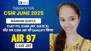 Meet CSIR JRF AIR 97 - NANDINI GUPTA  -  CUET PG , ICMR JRF, GATE XL OR AB CSIR JRF QUALIFY KIYA