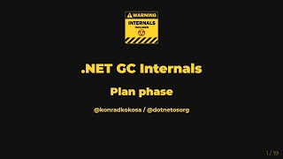 .NET GC Internals - 04. Plan phase