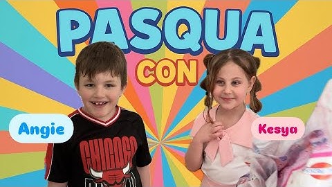 PASQUA CON ANGIE E KESYA|| sorpresa per la sua fidanzatina