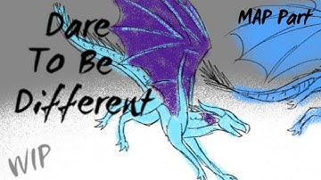~Dare To Be Different~MAP WIP Part 6~For Frozen Gem~
