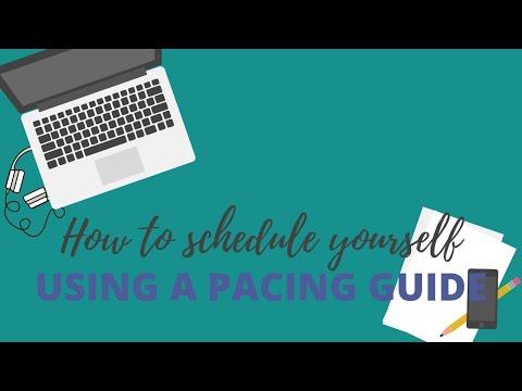 How to Schedule Your Time Using a Pacing Guide