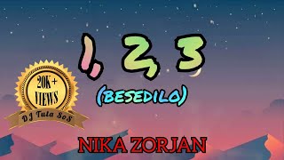 Nika Zorjan - 1,2,3 (Besedilo/Karaoke) (Lyrics by DJ Tuta SoS)