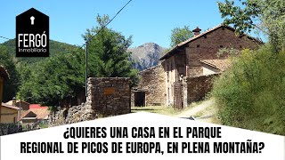 VENDIDO - FERGÓ INMOBILIARIA - CASA DE 3HAB Y 2B- ORONES, LEÓN (PARQUE REGIONAL DE PICOS DE EUROPA)