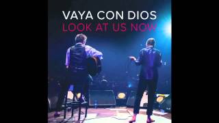 Vaya Con Dios - Look At Us Now chords