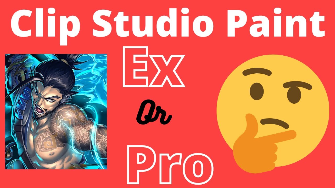Clip Studio Pro or Ex Which One to choose YouTube