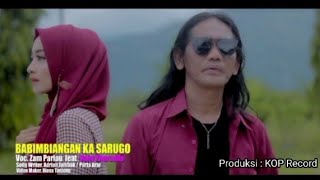 Vany Thursdila Ft Zam Parlaw - Babimbiang ka Sarugo - Cipt. Adrian Jambak ( Official Music Video )
