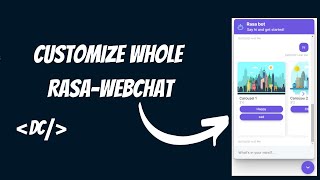 Best Ways To Customize Rasa-webchat