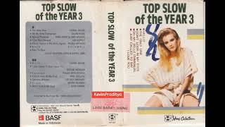 TOP SLOW OF THE YEAR 3 [FULL ALBUM]