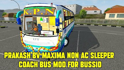 PRAKASH BV maxima non AC sleeper coach bus mod for BUSSID