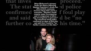 Brian Hickerson BREAKS Silence on Hayden Panettiere's Death | Lawyer Issues Statement