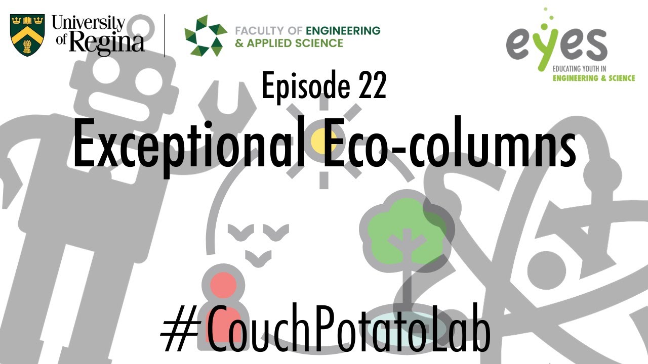 Ep. 22 The Couch Potato Lab Exceptional EcoColumns YouTube