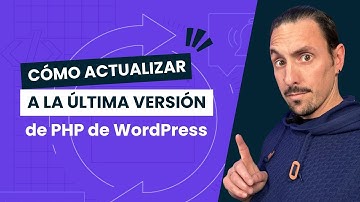 Actualizar PHP en Wordpress en un minuto ✅ (Es normal que NO lo encuentres)