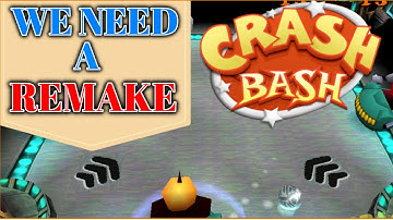 We Need A Crash Bash Remake In 2021