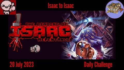 The Binding of Isaac Repentance Daily - 20 July 2023