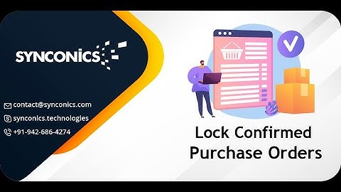 How to lock confirmed Purchase Orders | Purchase Management | Odoo16 Functional | #Synconics [ERP]