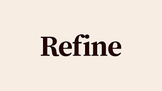 Refine Meaning and Definition Profile