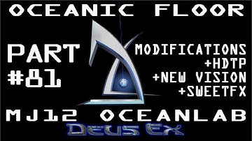 Deus Ex GOTY: MJ12 OceanLab (Oceanic Floor)