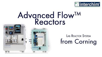 Corning® - Advanced Flow™ Reactors - Lab Reactor System