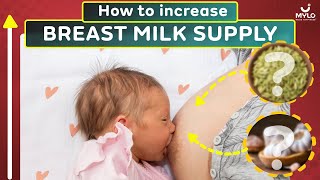 Increase Breast Milk Supply: Indian Food To Increase Breast Milk | Indian Breastfeeding | Mylo App