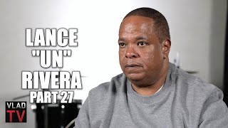 Lance "Un" Rivera: I Know Who Killed Biggie, Suge Had Nothing to Do With It (Part 27)