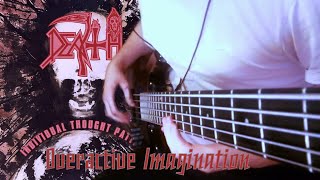 Death - Overactive Imagination // Bass Cover