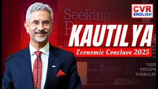 EAM S. Jaishankar Addresses Kautilya Economic Conclave 2025|CVR English