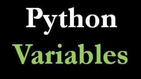 8. Python Variables | Variable Naming Convention | In Tamil | 2020